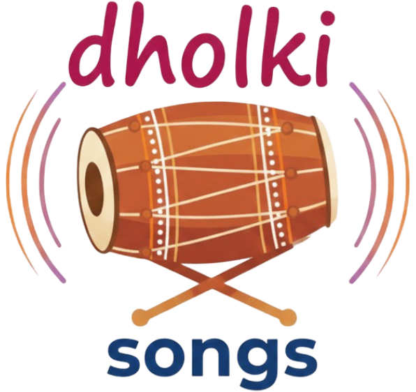 Dholki Songs Lyrics List 2026